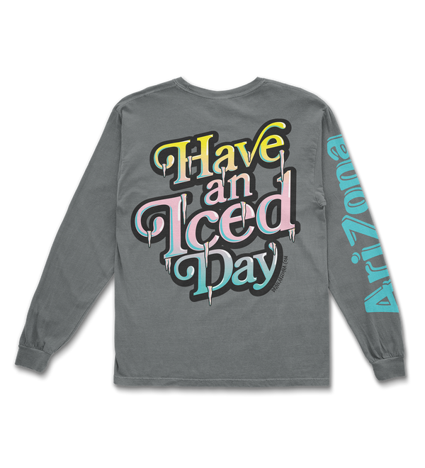 Have An Iced Day Gray Long Sleeve T-Shirt Back