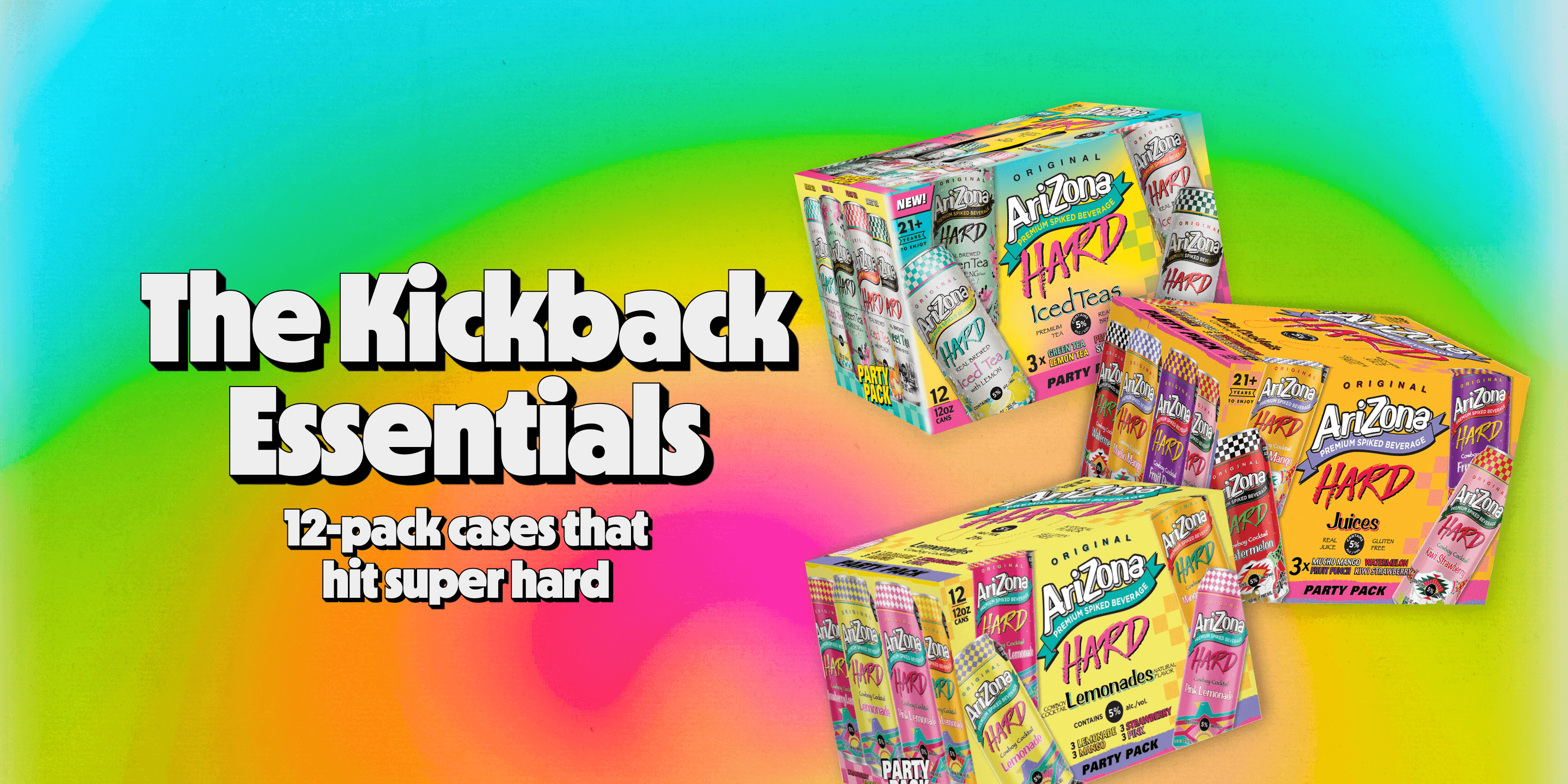 Three Arizona Hard party drink mix 12-pack cases displayed on a vibrant rainbow gradient background with promotional text reading 'The Kickback Essentials'.