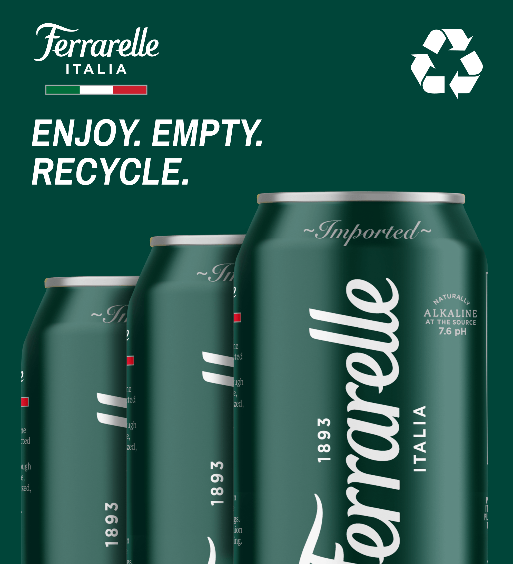 Three dark green Ferrarelle Italia aluminum cans arranged in a row on a dark green background, with the text 'ENJOY. EMPTY.