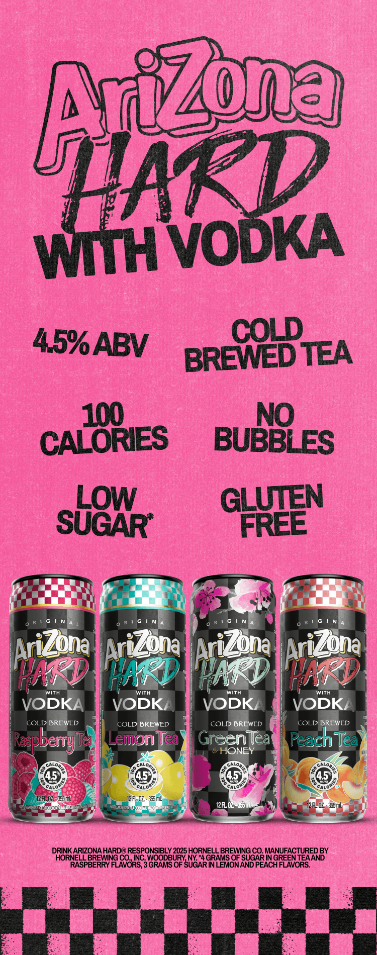 Advertisement for Arizona Hard with Vodka on a pink background. Text reads "no bubbles, 100 calories, 4.5% ABV, cold brewed tea, low sugar, gluten free"