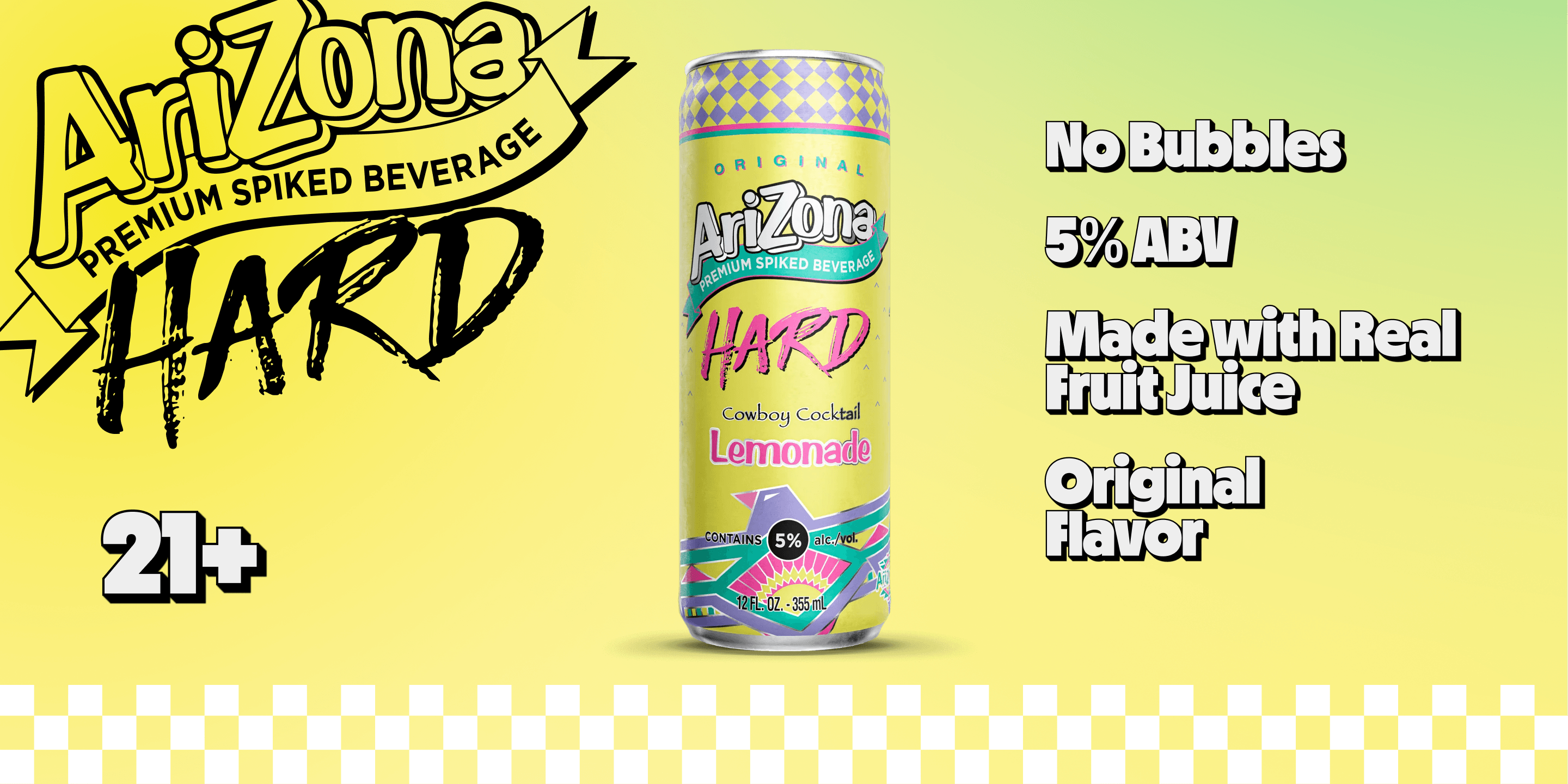 arizona hard lemonade promotional - no bubbles, 5% abv, made with real brewed tea, original flav, 21+