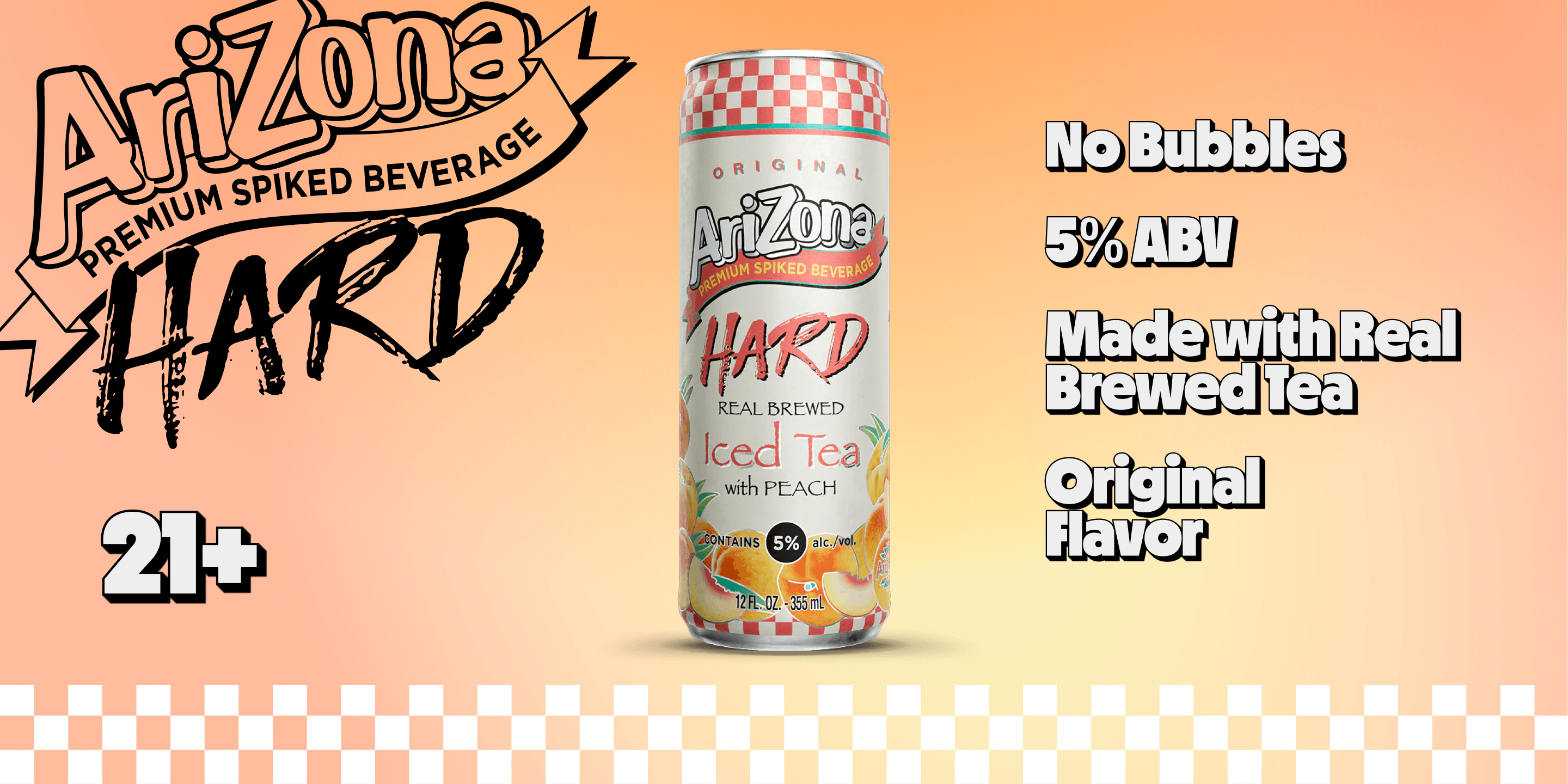 Arizona Hard iced tea can with branding and product details on a checkered background. Text reads "no bubbles, 5% ABV, Made with Rea; brewed tea, original flavor, 21+"